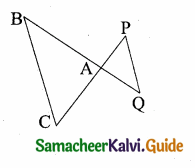 Samacheer Kalvi 10th Maths Guide Chapter 4 Geometry Ex 4.1 7