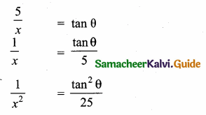 Samacheer Kalvi 10th Maths Guide Chapter 6 Trigonometry Ex 6.5 3