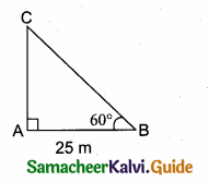 Samacheer Kalvi 10th Maths Guide Chapter 6 Trigonometry Additional Questions 8