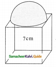 Samacheer Kalvi 10th Maths Guide Chapter 7 Mensuration Ex 7.3 Q6