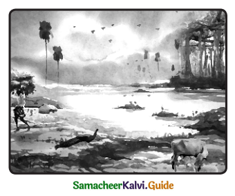 Samacheer Kalvi 9th Tamil Guide Chapter 7.2 தமிழர் பங்கு - 1