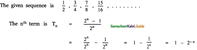 Samacheer Kalvi 11th Maths Guide Chapter 5 Binomial Theorem, Sequences and Series Ex 5.5 13