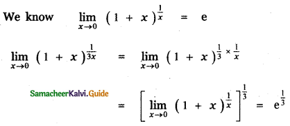 Samacheer Kalvi 11th Maths Guide Chapter 9 Limits and Continuity Ex 9.4 4