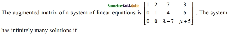 Samacheer Kalvi 12th Maths Guide Chapter 1 Applications of Matrices and Determinants Ex 1.8 25