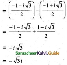Samacheer Kalvi 12th Maths Guide Chapter 2 Complex Numbers Ex 2.9 11