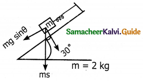Samacheer Kalvi 11th Physics Guide Chapter 3 Laws of Motion 33
