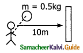 Samacheer Kalvi 11th Physics Guide Chapter 3 Laws of Motion 50