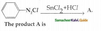Samacheer Kalvi 12th Chemistry Guide Chapter 13 Organic Nitrogen Compounds 88