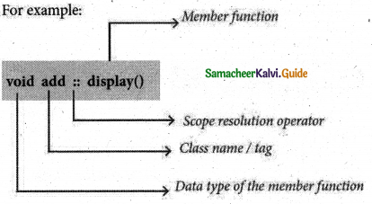 Samacheer Kalvi 11th Computer Science Guide Chapter 14 Classes and Objects 9