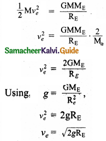 Samacheer Kalvi 11th Physics Guide Chapter 6 Gravitation 20