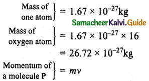 Samacheer Kalvi 11th Physics Guide Chapter 9 Kinetic Theory of Gases 28