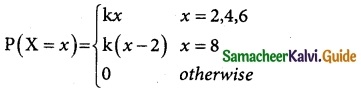 Samacheer Kalvi 12th Business Maths Guide Chapter 6 Random Variable and Mathematical Expectation Ex 6.1 4