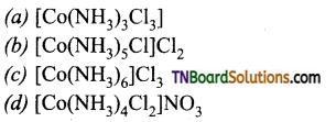 TN Board 12th Chemistry Important Questions Chapter 5 Coordination Chemistry 100