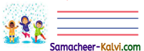 Samacheer Kalvi 3rd Standard English Guide Term 2 Chapter 2 Trip to the Store 1