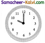Samacheer Kalvi 3rd Standard Maths Guide Term 2 Chapter 4 Time 18