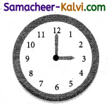 Samacheer Kalvi 3rd Standard Maths Guide Term 2 Chapter 4 Time 20