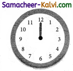 Samacheer Kalvi 3rd Standard Maths Guide Term 2 Chapter 4 Time 23